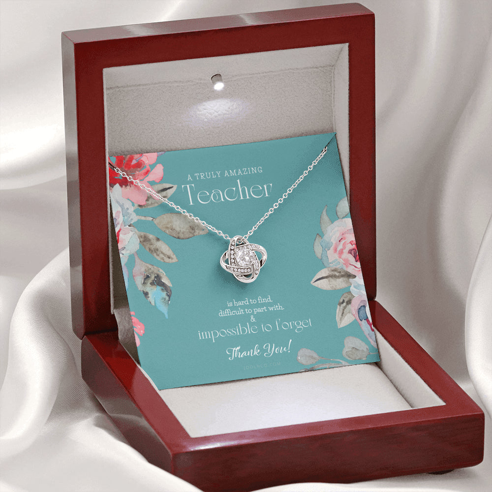 Teacher Gift, Gift for Teacher Necklace, A Truly Amazing Teacher Appreciation Gift