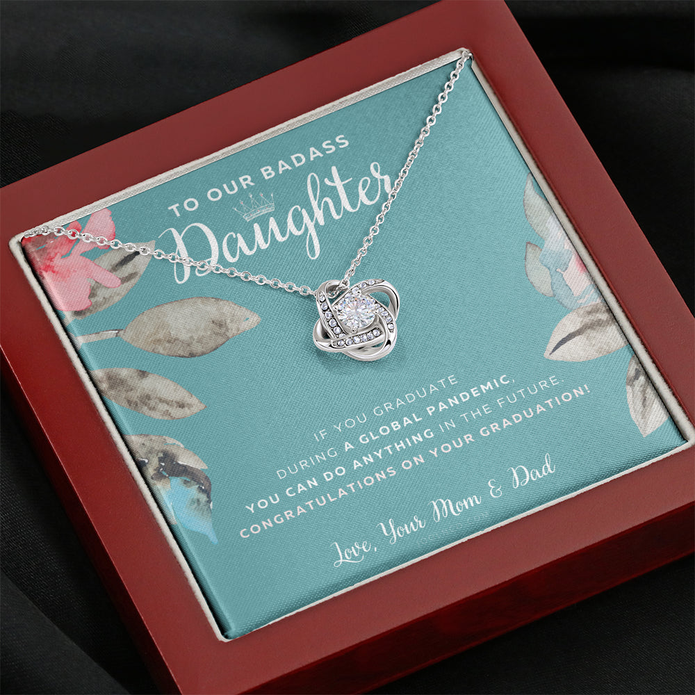 Love Knot Necklace, To Our Badass Daughter, Straighten Your Crown Necklace, Parents Daughter Necklace, Daughter Graduation Gift, Graduation on Pandemic