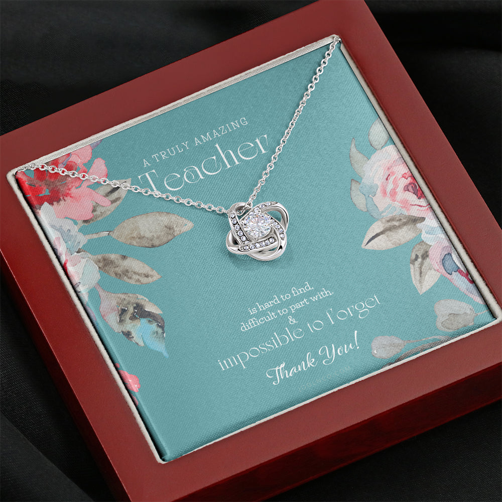 Teacher Gift, Gift for Teacher Necklace, A Truly Amazing Teacher Appreciation Gift