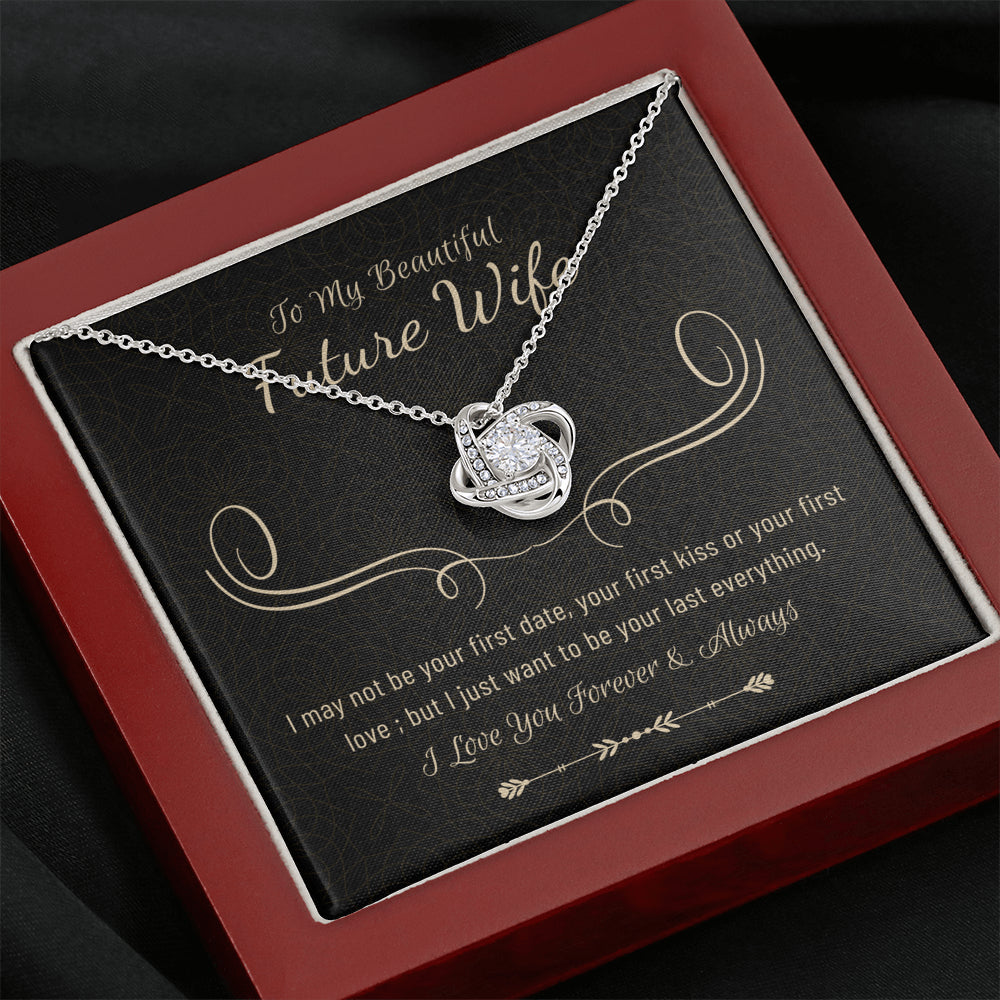 to my beautiful future wife