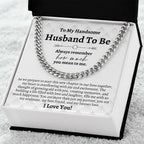 To My Husband To Be Gifts, Cuban Chain Necklace, Groom Gift from Bride, Wedding Day Gift for Groom, Bride to Groom Gift on Wedding Day