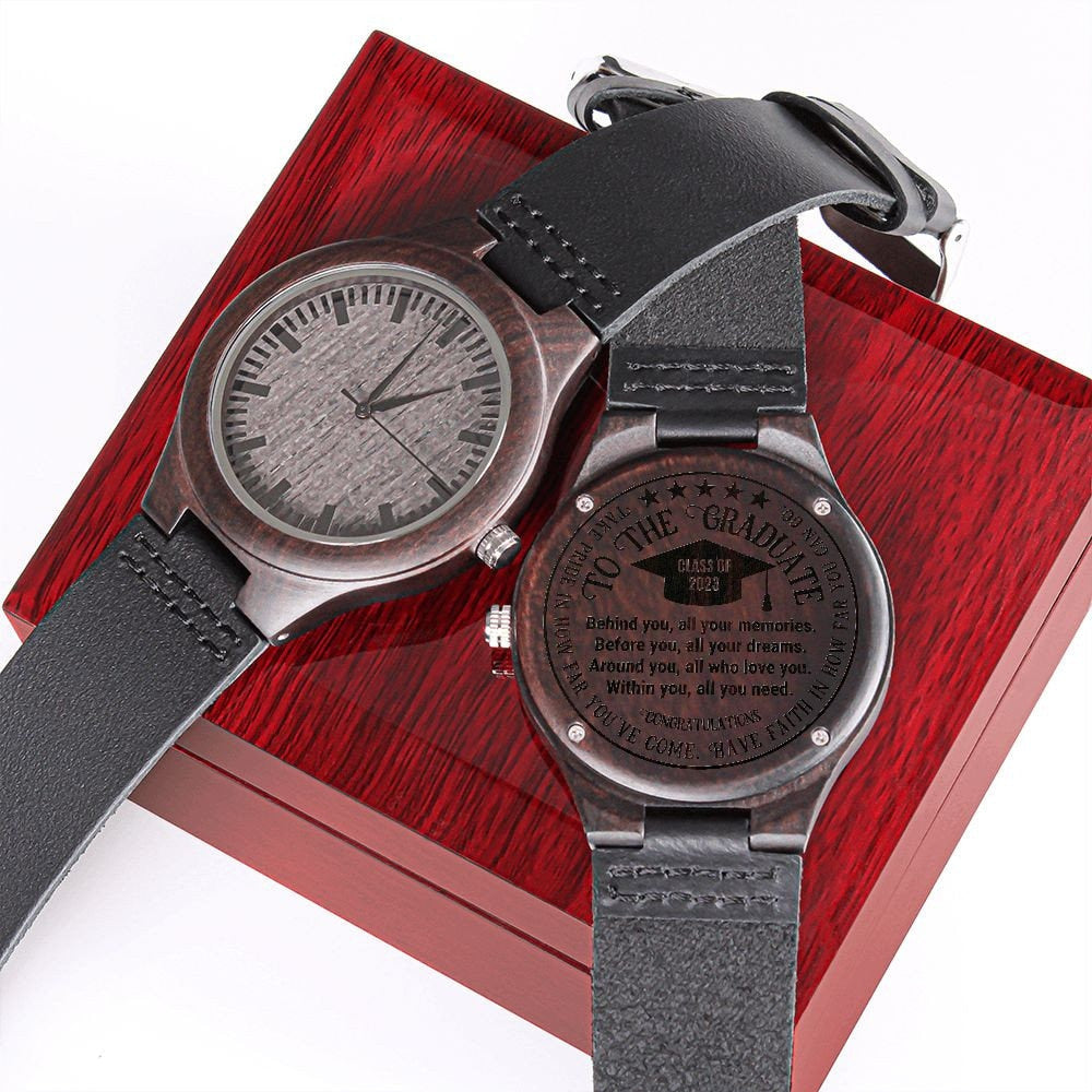 Graduation Gift for Him, Engraved Wooden Watch for Graduate, Behind You All Your Memories, Best Graduation Gift for Him, Class of 2023